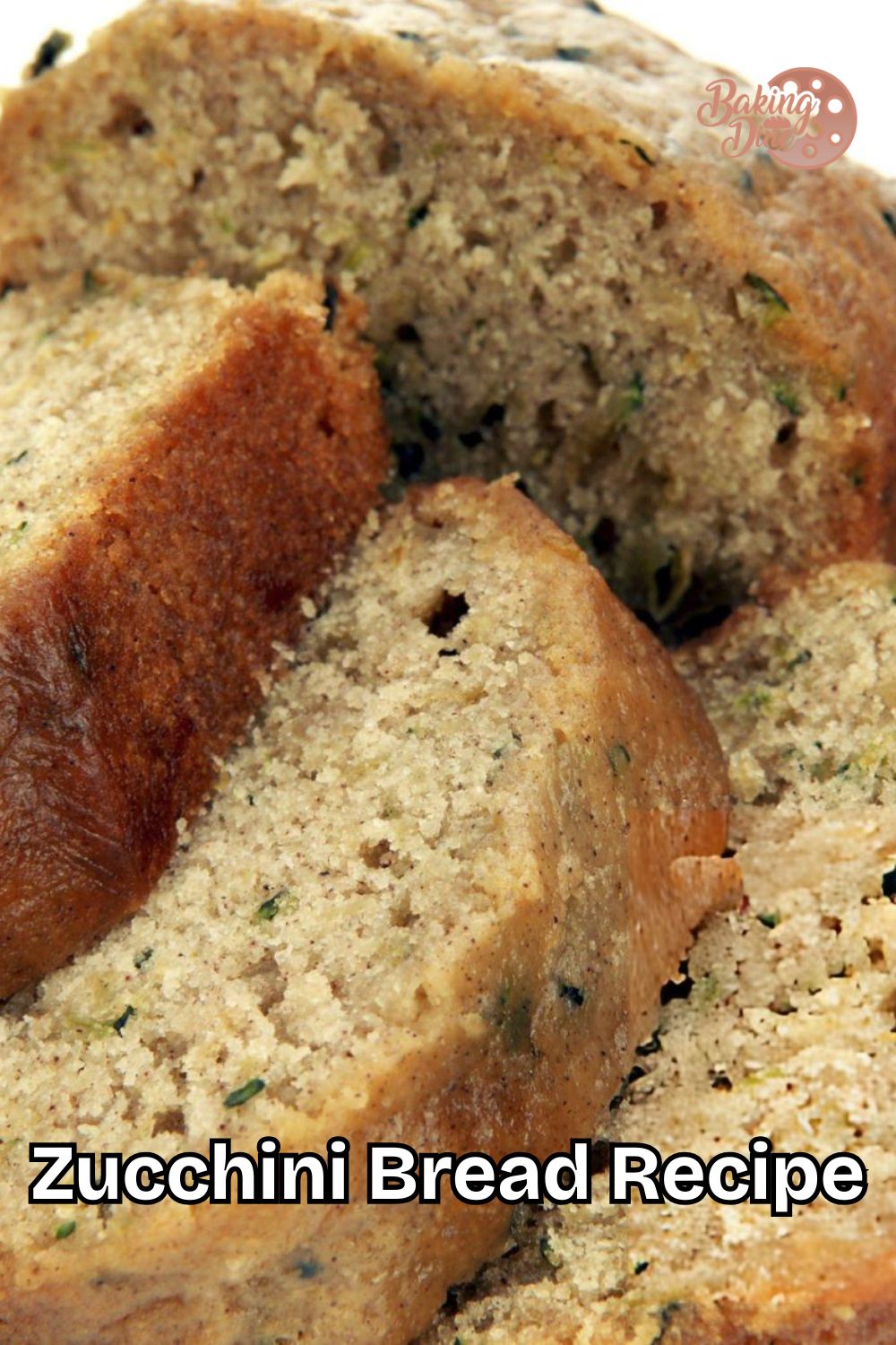 Zucchini Bread Recipe